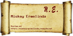 Miskey Ermelinda névjegykártya